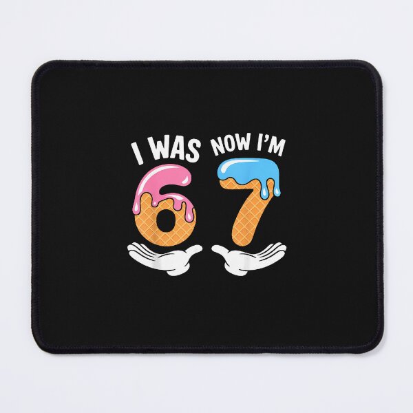 Item preview, I Was 6 Now I'M 7 Year Old Birthday Six Seven 67 Kids designed and sold by facegm.