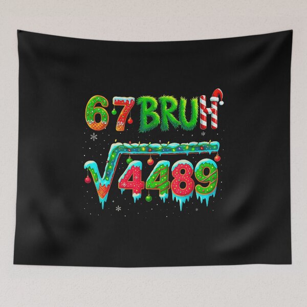 Item preview, 67 Christmas Santa Says 67 Bruh Christmas Square Root 4489 designed and sold by facegm.