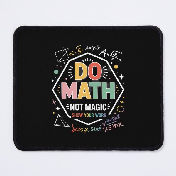 Item preview, Do Math Not Magic Math Teacher Back to School designed and sold by MicanCuteStore.