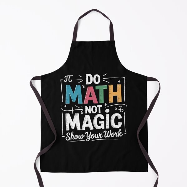 Item preview, Do Math Not Magic Math Teacher Back to School Men Women designed and sold by lilLilaBatArt.