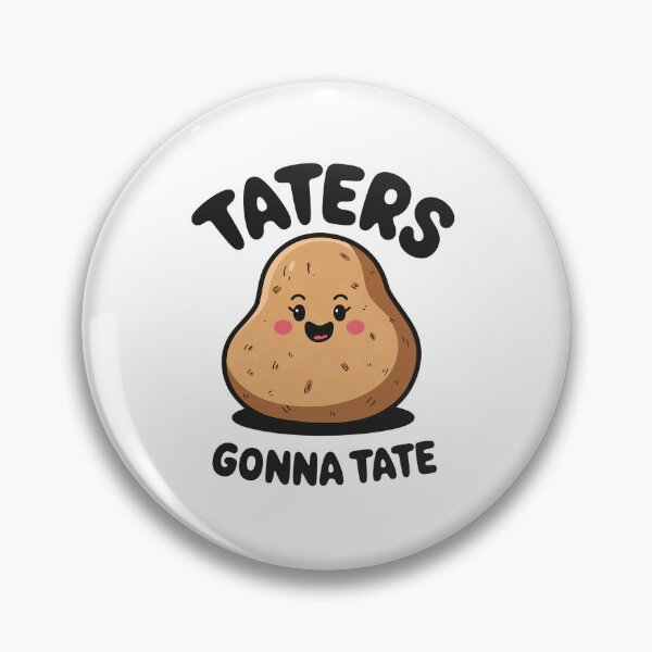 Item preview, TATERS designed and sold by HaileyRobel.