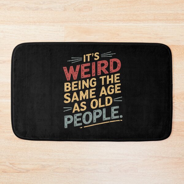 Item preview, IT'S WEIRD BEING THE SAME AGE AS OLD PEOPLE SUNSET FUNNY designed and sold by MinaReinger.