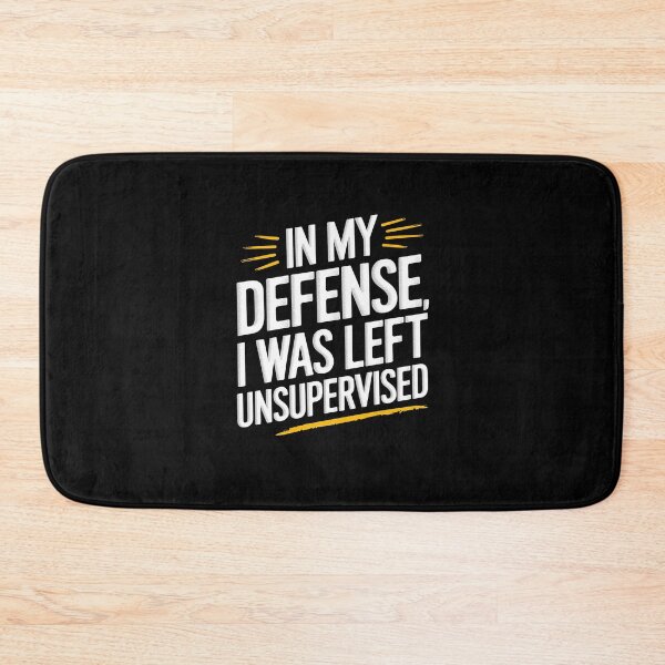 Item preview, I Was Left Unsupervised designed and sold by RansomFlatley.