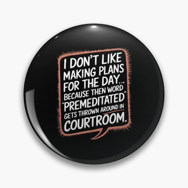 Item preview, I Don't Like Making Plans designed and sold by RayArmstrong.