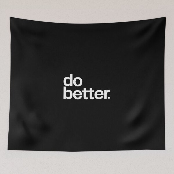 Item preview, Do Better Minimal Typography White Text designed and sold by FranzFriesen.
