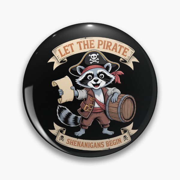 Item preview, Let The Pirate Shenanigans Begin Pirate Raccoon designed and sold by Veroniadic.