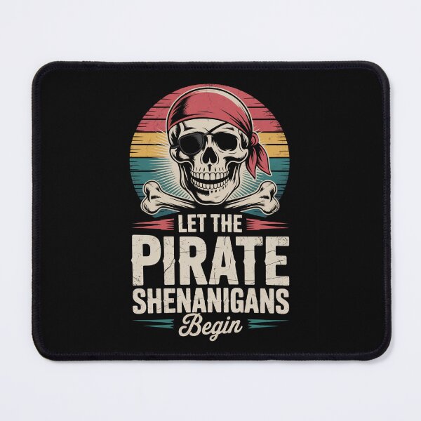 Item preview, Let The Pirate Shenanigans Begin Skull Pirate  designed and sold by Veroniadic.