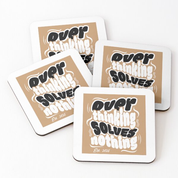 Item preview, OVER THINKING SOLVES NOTHING designed and sold by Catalina Kate.