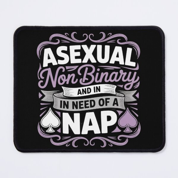Item preview, Asexual Nonbinary And In Need Of A Nap Ace Pride Style designed and sold by NeomiStoreSS.