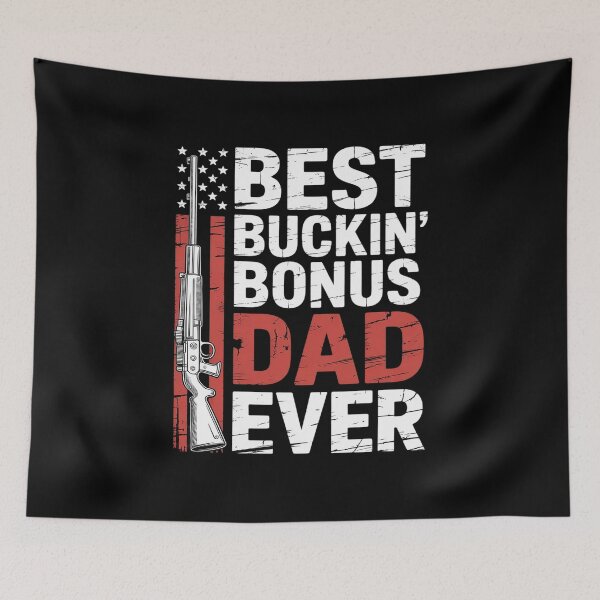 Item preview, Best Buckin Bonus Dad Ever  designed and sold by NeomiStoreSS.
