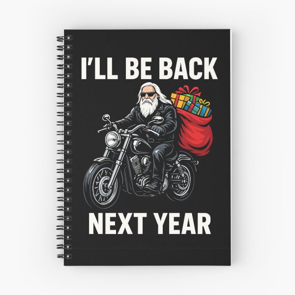 Item preview, Biker Santa Motorcycle Santa I'll Be Back Next Year — Funny Rocker Christmas Santa Claus Design designed and sold by AnTartstudios.