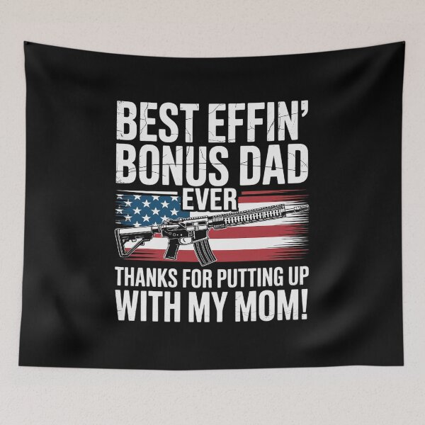 Item preview, Best Effin' Bonus Dad Ever  1  designed and sold by HuValverdeArt.