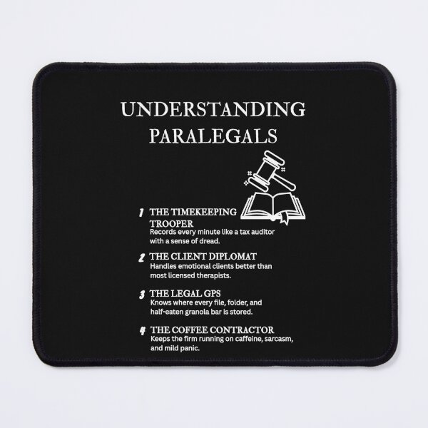 Item preview, Understanding Paralegals – The Real Lawyers Behind the Lawyers – Black designed and sold by PsyFlow35.