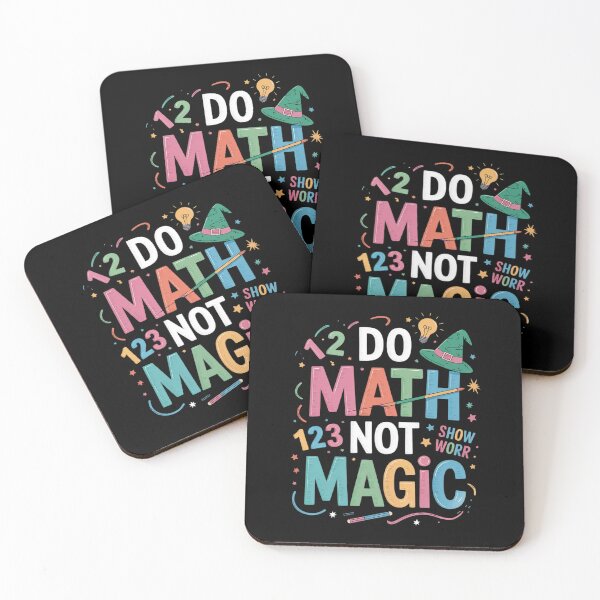 Item preview, Do Math Not Magic Math Teacher Back to School Student  designed and sold by lilLilaBatArt.