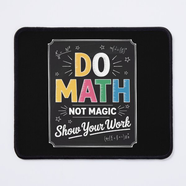 Item preview, Do Math Not Magic Math Teacher Back to School Student3  designed and sold by lilLilaBatArt.