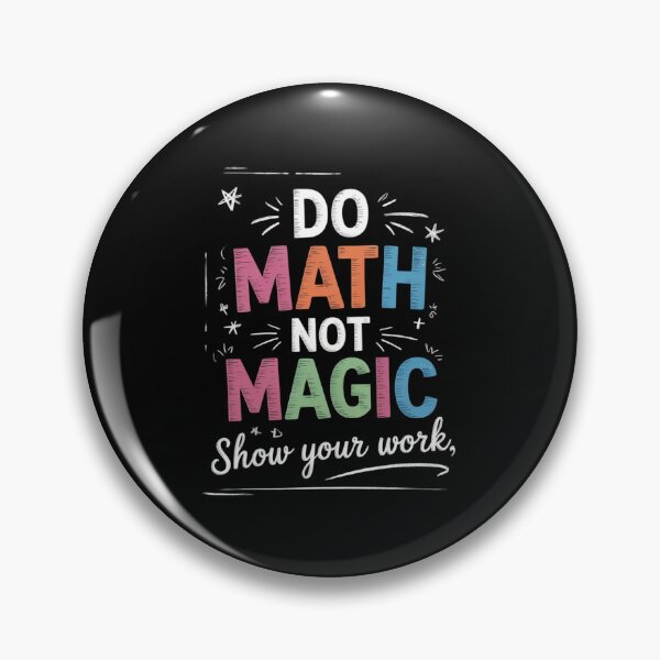 Item preview, Do Math Not Magic Math Teacher Back to School3  designed and sold by lilLilaBatArt.