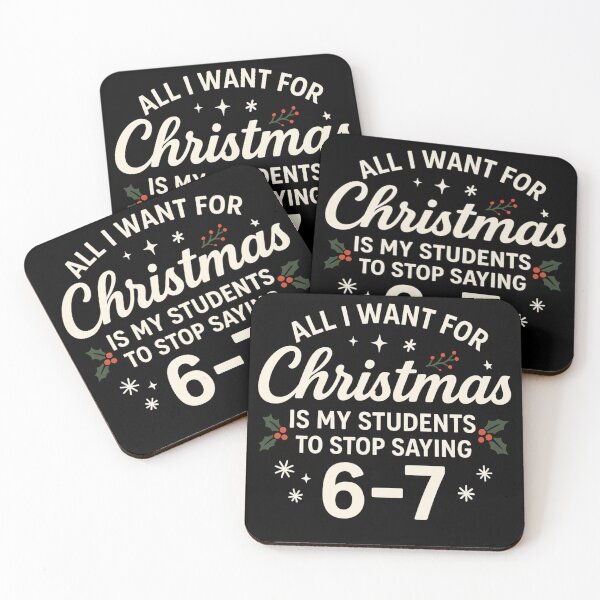 Item preview, Funny Teacher Christmas - All I Want Is Students To Stop Saying 6 7 designed and sold by ZBIFBOUETLA.