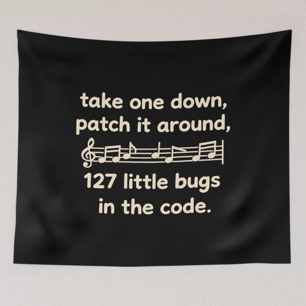 Item preview, 99 Little Bugs in the Code designed and sold by Aetheriswork.