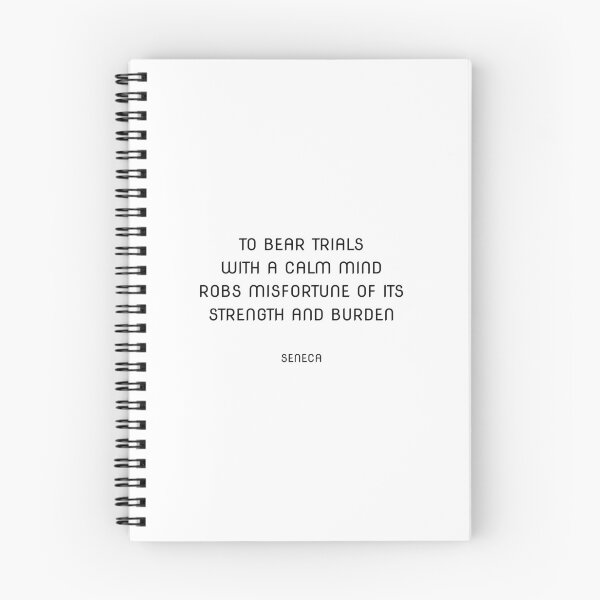 Item preview, To bear trials with a calm mind robs misfortune of its strength and burden - Seneca Stoic philosophy designed and sold by Inspirationmotivation.