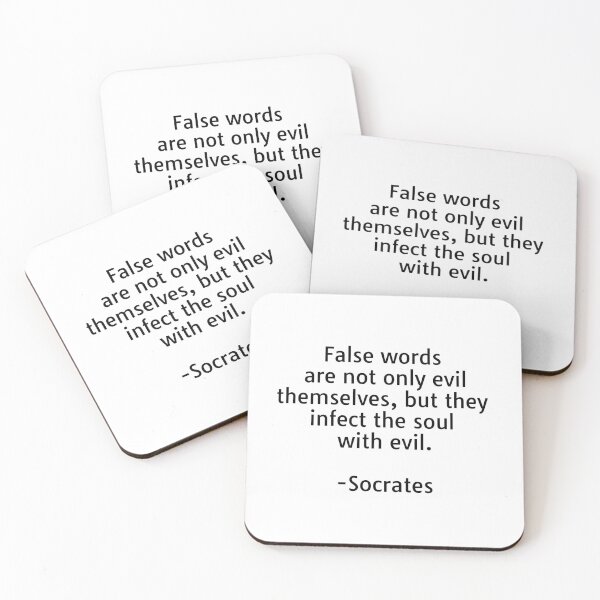 Item preview, Socrates quotes - False words are not only evil themselves, but they infect the soul with evil. designed and sold by Inspirationmotivation.