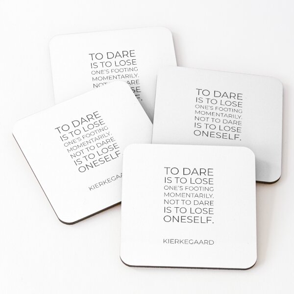Item preview, Kierkegaard Quotes - To dare is to lose one's footing momentarily. Not to dare is to lose oneself. designed and sold by Inspirationmotivation.
