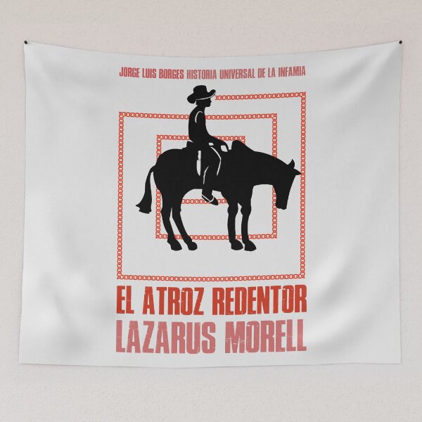 Item preview, The Atrocious Redeemer Lazarus Morell by Jorge Luis Borges designed and sold by FULLER FACTORY.