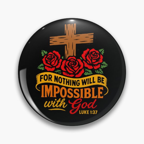 Item preview, Luke 1:37 For Nothing Will Be Impossible With God designed and sold by plushism.