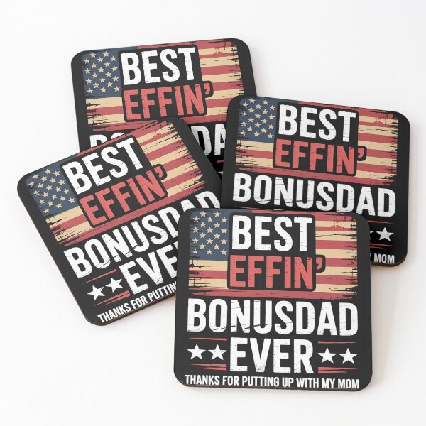 Item preview, Best Effin’ Bonus Dad Ever Thanks For Putting With My Mom  designed and sold by GGrizeldaRivas.