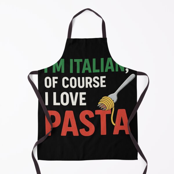 Item preview, I’m Italian, of Course I Love Pasta designed and sold by LevelUpLab.