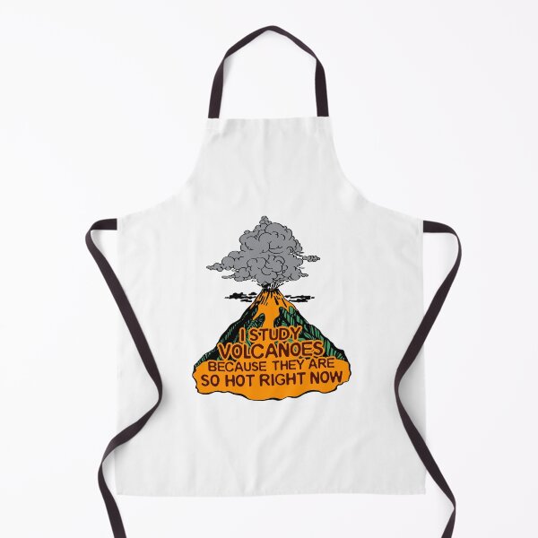 Item preview, Volcanology Volcanologist I Study Volcanoes Because They Are So Hot Right Now designed and sold by jaygo.