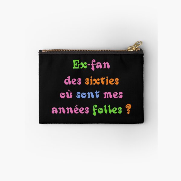 Item preview, Ex-fan des sixties, où sont mes années folles ? designed and sold by PariSeine.