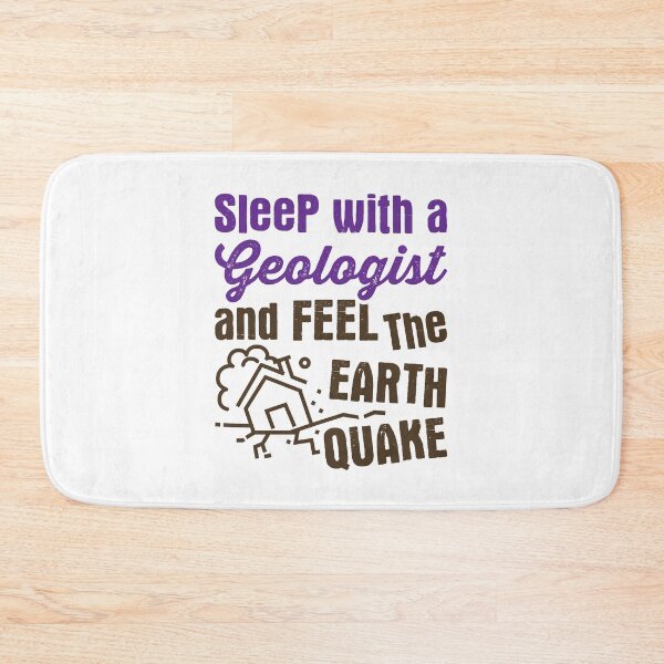 Item preview, Funny Sleep with a Geologist and Feel the Earth Quake designed and sold by jaygo.