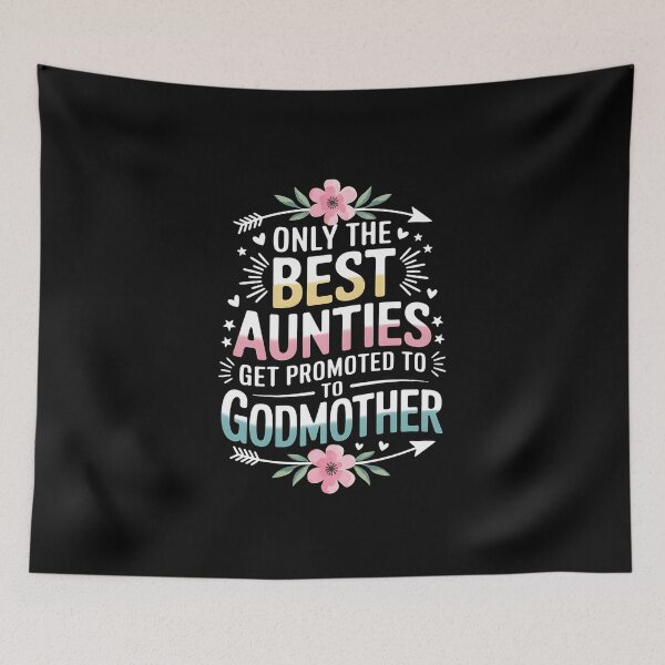 Item preview, The Best Aunties Get Promoted To Godmother Mother's Day designed and sold by marcusry.