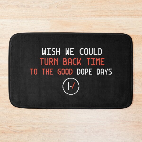 Item preview, Wish We Could Turn Back Time To The Good Dope Days designed and sold by Cine Store Merch.