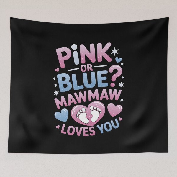 Item preview, Pink Or Blue Mawmaw Loves You Gender Reveal Party designed and sold by marcusry.