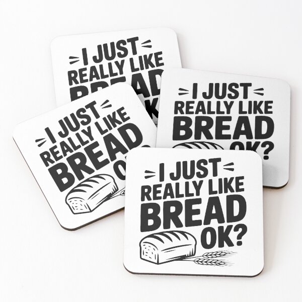 Item preview, I Just Really Like Bread Ok? designed and sold by Frank Ring.