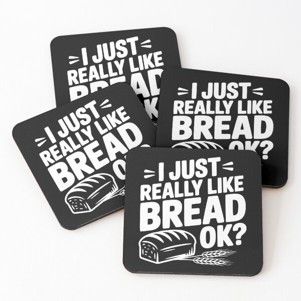 Item preview, I Just Really Like Bread Ok? designed and sold by Frank Ring.