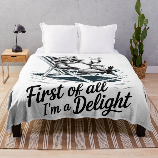 Item preview, First Of All I'M A Delight Raccoon designed and sold by TorjeARTStore.