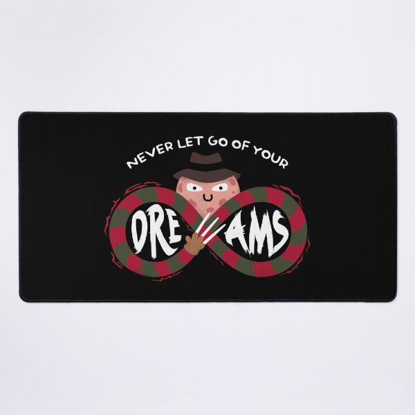 Item preview, Never let go of your dreams Freddy designed and sold by therocketman.