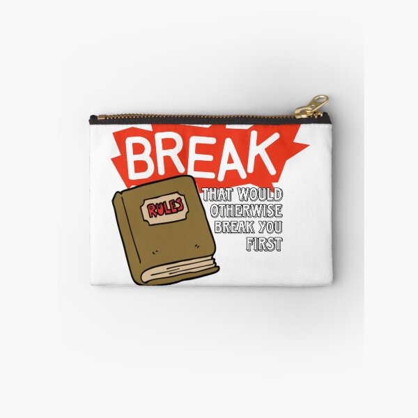 Item preview, Break Rules That Would Break You Motivational Art designed and sold by feardeargcrafts.