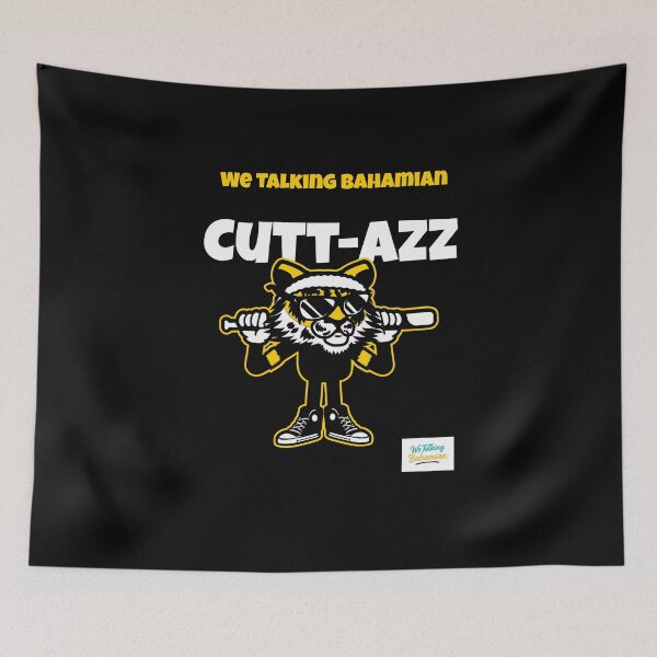 Item preview, We Talking Bahamian “Cut-Azz”, Bahamian Slang apparels and accessorie designed and sold by We Talking Bahamian.