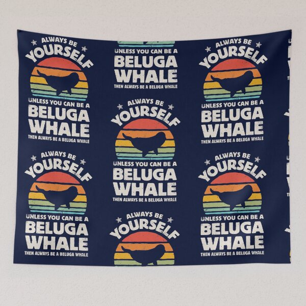 Item preview, Always Be Yourself Beluga Whale Shirt for Men Women Boys Girls Kids Animal Lover GiftsT-S designed and sold by FallonDaria.