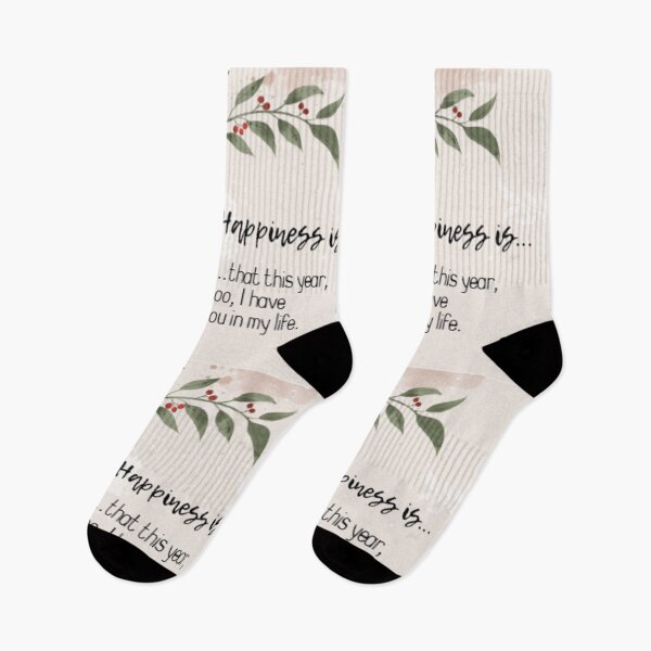 Item preview, Happiness is... that this year, too, I have you in my life. designed and sold by UniqueTrick.