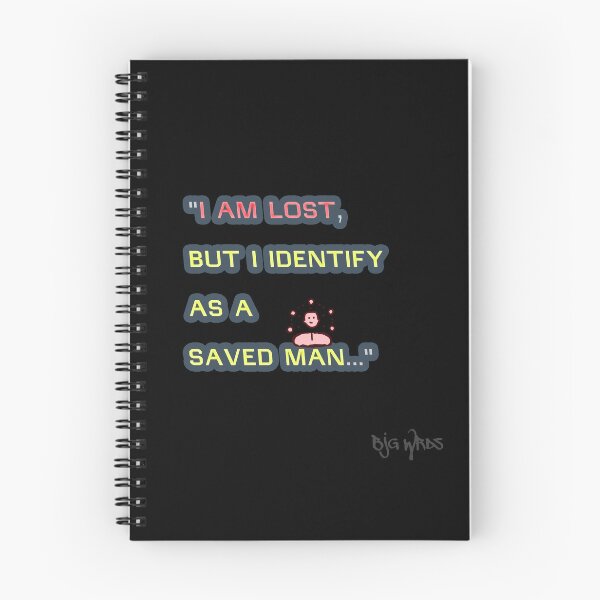 Item preview, "I AM LOST  ..." Quote 11/08/2025 designed and sold by BJGWRDS.