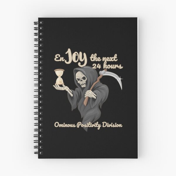 Item preview, Enjoy The Next 24 Hours Ominous Positivity Division designed and sold by AnnInk Print Studio.