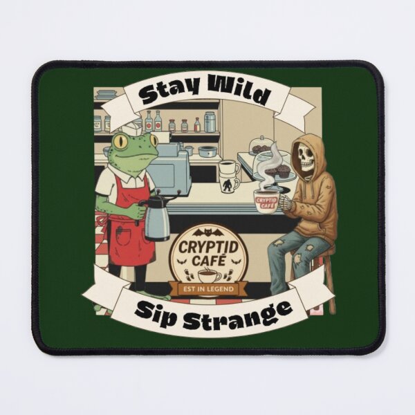 Item preview, Stay Wild, Sip Strange - Cryptid Cafe Collection designed and sold by Blaze & Trail Creative.