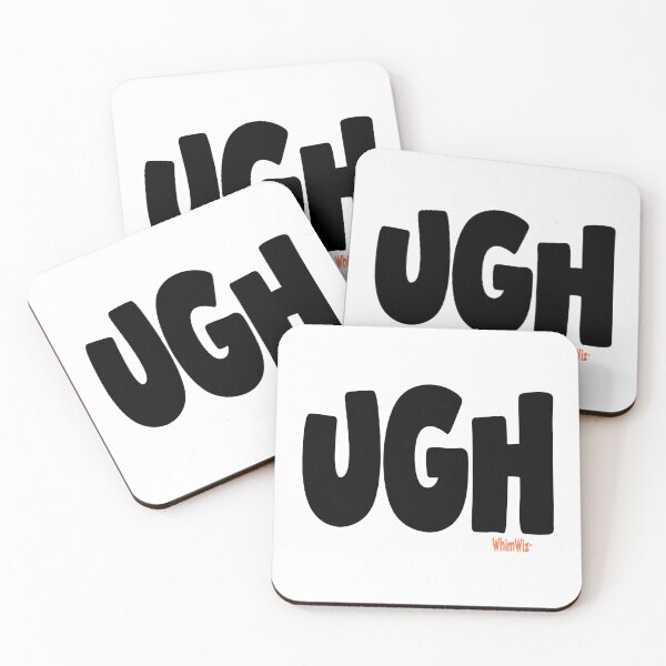 Artikelvorschau, Ugh – Lustiges Zitat von WhimWiz & Ausgefallene Geschenkidee entworfen und verkauft von WhimWiz.