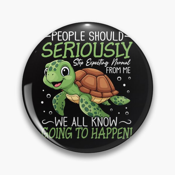 Item preview, Funny Turtle Quote – Seriously Going to Happen Cartoon Design designed and sold by mraihan.