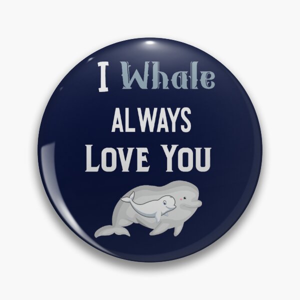 Item preview, I Whale Always Love You Beluga Whale  designed and sold by SantogadeElenas.