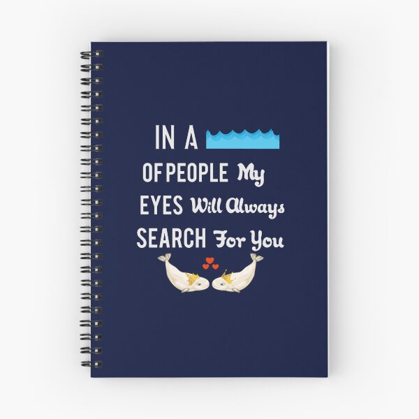 Item preview, In A Sea Of People My Eyes Will Always Search For You Beluga Whale  designed and sold by SantogadeElenas.